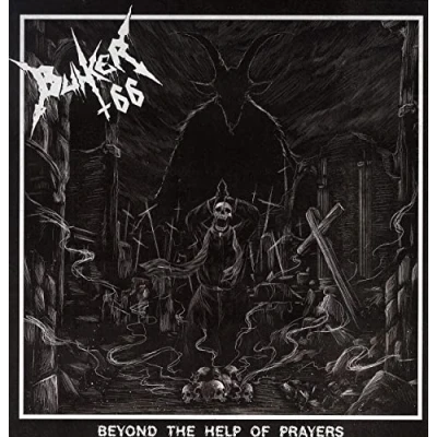 Afbeelding van Bunker 66 Beyond the Help of Prayers (LP)