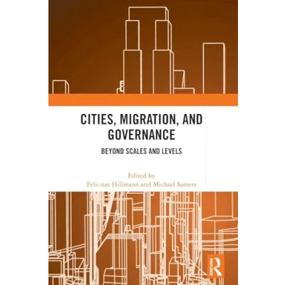 Afbeelding van Cities, Migration, and Governance