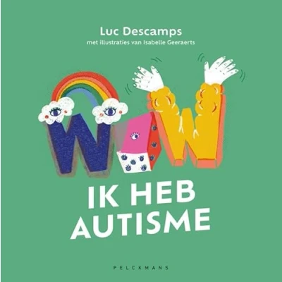 Afbeelding van WOW! Ik heb autisme