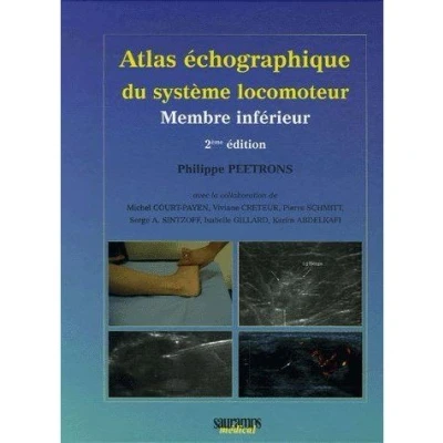 Image de Atlas d echographie du systeme locomoteur 2ed membre inferieur