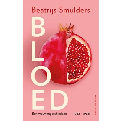 Afbeelding van Een vrouwengeschiedenis 1 Bloed