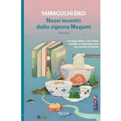 Afbeelding van Nuovi incontri dalla signora Megumi