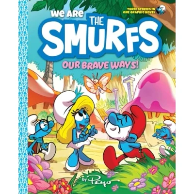 Afbeelding van We Are the Smurfs Smurfs: Our Brave Ways! (We Book 4)