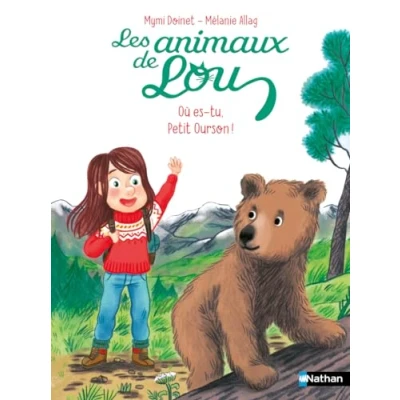 Afbeelding van LES ANIMAUX DE LOU : OU ES TU, PETIT OURSON !