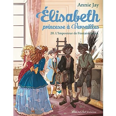 Afbeelding van Elisabeth princesse a versailles,20:l&#039;imposteur de fontaine
