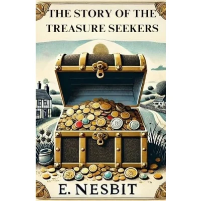Afbeelding van the Story of Treasure Seekers(Illustrated)