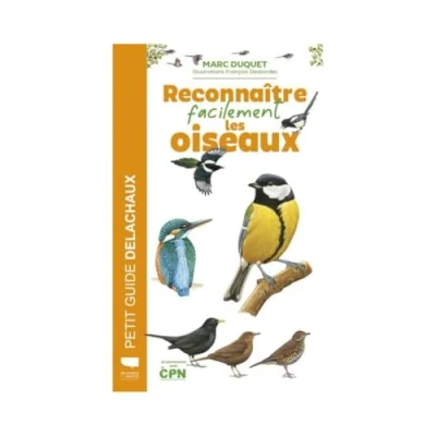 Afbeelding van RECONNAITRE FACILEMENT LES OISEAUX