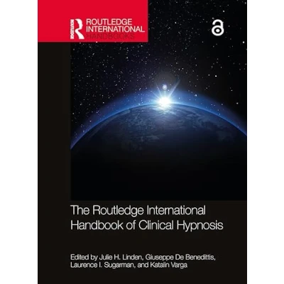 Afbeelding van Routledge International Handbooks The Handbook of Clinical Hypnosis