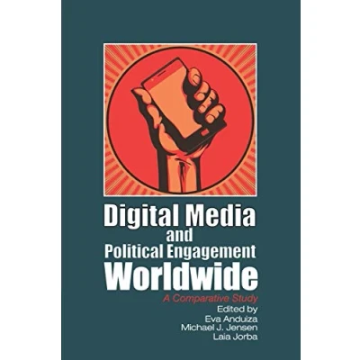 Afbeelding van Digital Media &amp; Political Engagement
