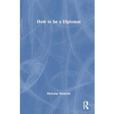 Afbeelding van How to be a Diplomat