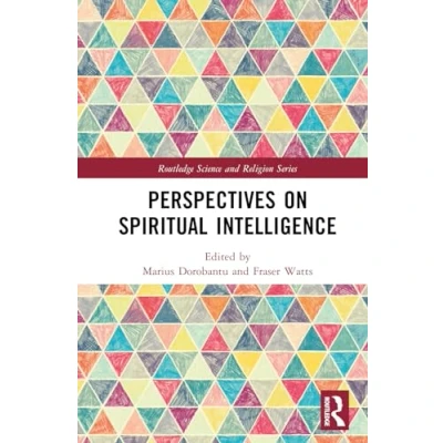 Afbeelding van Routledge Science and Religion Series Perspectives on Spiritual Intelligence