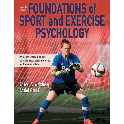 Afbeelding van Foundations of Sport and Exercise Psychology 7th Edition With Web Study Guide Paper