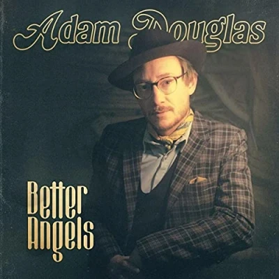 Afbeelding van Adam Douglas Better Angels (CD)