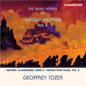 Afbeelding van Medtner: Piano Works Vol 6 / Geoffrey Tozer