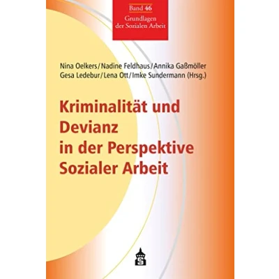 Afbeelding van Kriminalität und Devianz in der Perspektive Sozialer Arbeit
