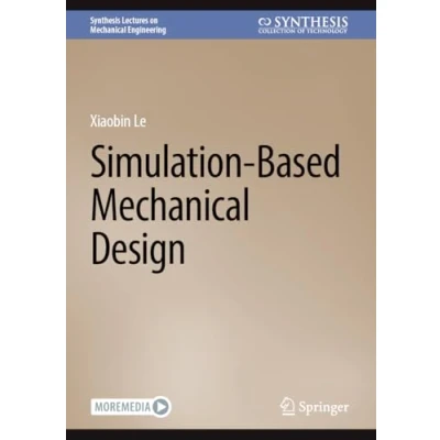 Afbeelding van Synthesis Lectures on Mechanical Engineering Simulation Based Design