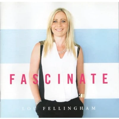 Afbeelding van Lou Fellingham Fascinate (CD)