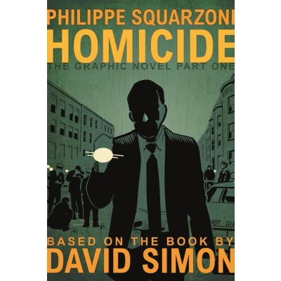Afbeelding van Homicide: The Graphic Novel, Part One