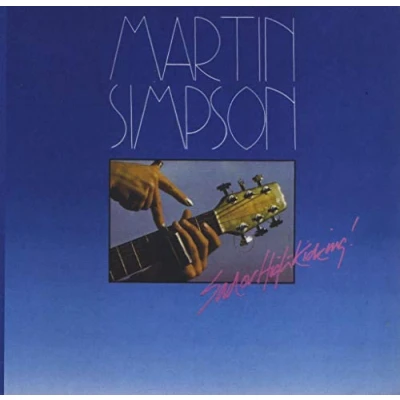 Afbeelding van Martin Simpson Sad Or High Kicking (CD)