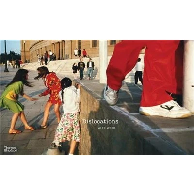 Image de Alex Webb Dislocations /anglais