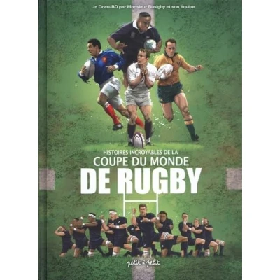 Afbeelding van Histoires incroyables de la coupe du monde rugby