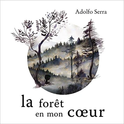 Afbeelding van La foret en mon coeur