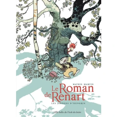 Image de Le Roman de Renart Tome 1 Les jambons d&#039;Ysengrin