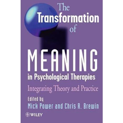 Afbeelding van The Transformation Of Meaning In Psychological Therapies