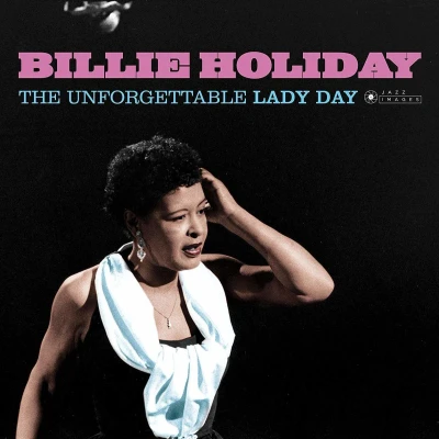 Afbeelding van Billie Holiday Unforgettable Lady Day