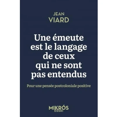 Afbeelding van UNE EMEUTE EST LE LANGAGE DE CEUX QUI NE SONT PAS ENTENDUS