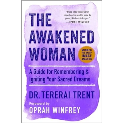 Afbeelding van The Awakened Woman A Guide for Remembering Igniting Your Sacred Dreams