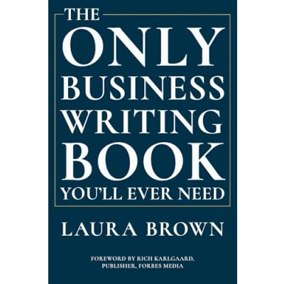 Afbeelding van The Only Business Writing Book You`ll Ever Need