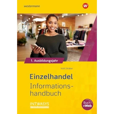 Afbeelding van Einzelhandel nach Ausbildungsjahren. 1. Ausbildungsjahr: Informationshandbuch