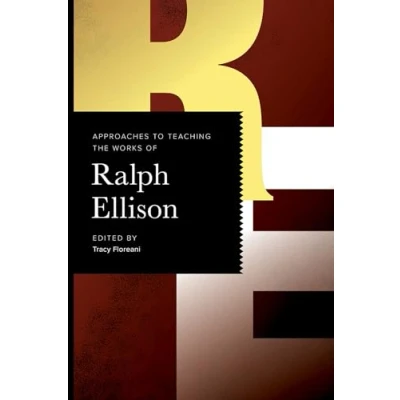 Afbeelding van Approaches to Teaching World Literature S. the Works of Ralph Ellison