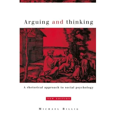 Afbeelding van Arguing And Thinking A Rhetorical Approa