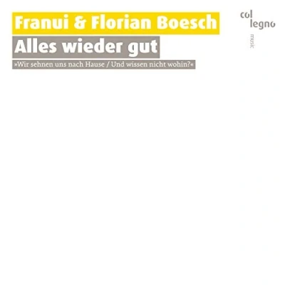 Afbeelding van Franui &amp; Florian Boesch Alles Wieder Gut (CD)