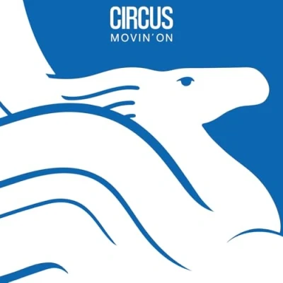 Afbeelding van Circus Movin&#039; On (CD)