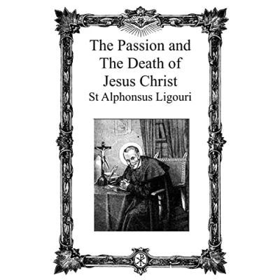 Afbeelding van the Passion and Death of Jesus Christ