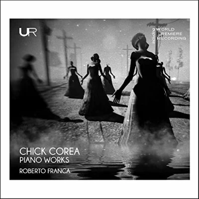 Afbeelding van Roberto Franca Chick Corea: Piano Works (CD)