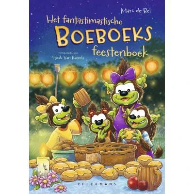 Afbeelding van De Boeboeks Het Fantastimastische Feestenboek