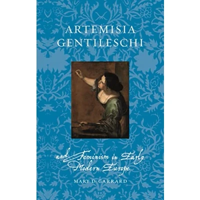 Afbeelding van Artemisia Gentileschi and Feminism in Early Modern Europe