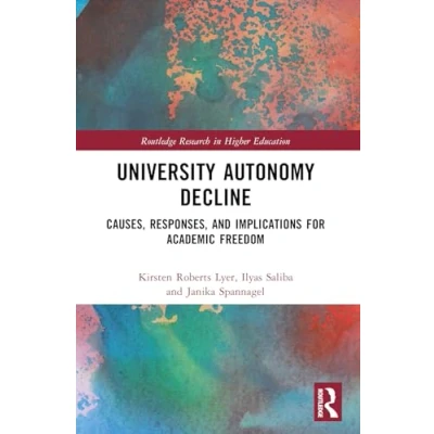 Afbeelding van Routledge Research in Higher Education University Autonomy Decline