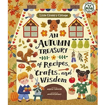 Afbeelding van Little Country Cottage Cottage: An Autumn Treasury of Recipes, Crafts and Wisdom