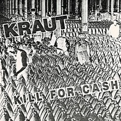 Afbeelding van Kraut Kill For Cash (Single)