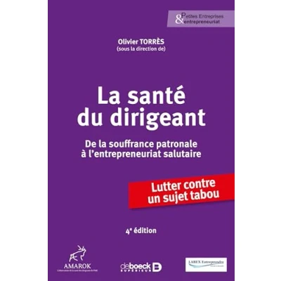 Afbeelding van LA SANTE DU DIRIGEANT DE SOUFFRANCE PATRONALE A L&#039;ENTREPR