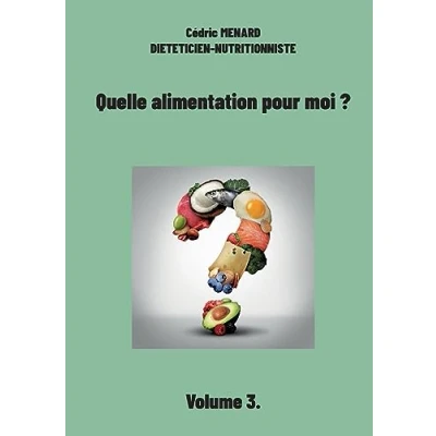 Afbeelding van Quelle alimentation pour moi ?