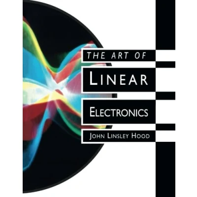 Afbeelding van The Art of Linear Electronics
