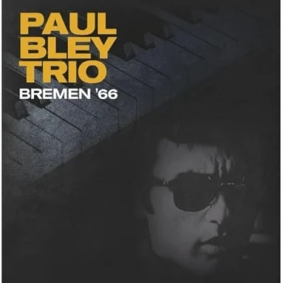 Afbeelding van Paul Trio Bley Bremen &#039;66 (LP)
