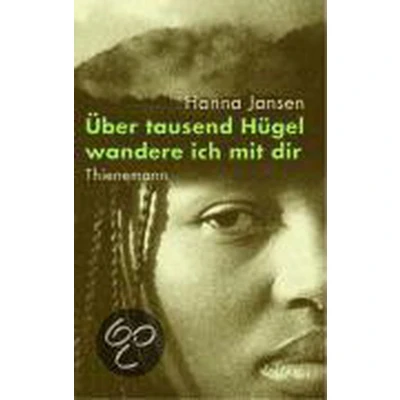 Afbeelding van Über tausend Hügel wandere ich mit dir