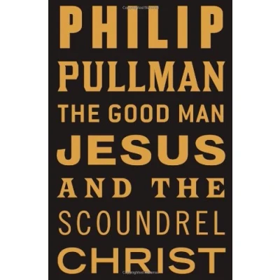 Afbeelding van The Good Man Jesus And Scoundrel Christ